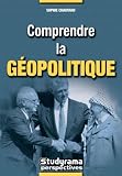 Comprendre la g�opolitique