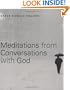 Meditations from Conversations With God