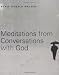 Meditations from Conversations With God