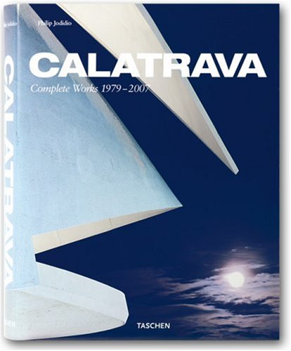 Calatrava, Complete Works 1979-2007