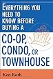 Everything You Need to Know Before Buying a Co-op,Condo, or Townhouse