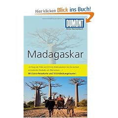 DuMont Reise-Taschenbuch Reisef�hrer Madagaskar: Mit Extra-Reisekarte und 10 Entdeckungstouren!