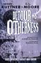 Detour to Otherness