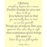 Marilyn Monroe I believe everything happens for a reason - Vinyl Wall Words Lettering Decal Sticker Quote