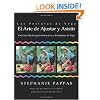 Las Posturas de Yoga: El Arte de Ajustar y Asistir: Una Gu�a Pr�ctica para Instructores y Estudiantes de Yoga (Spanish Edition)