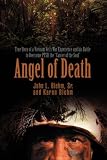 Review iUniverse.com  / Angel of Death: True Story of a Vietnam Vet's War Experience and His Battle to Overcome PTSD, the 