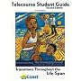 Transitions Through the Life Span Telecourse Study Guide