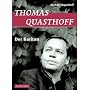 Thomas Quasthoff: Der Bariton