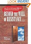 Beyond the Wall of Resistance: Why 70...