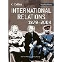 International Relations 1879-2004 (Flagship History)