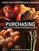 Books : Purchasing: Selection and Procurement for the Hospitality Industry, 5th Edition