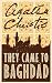 They Came to Baghdad