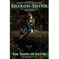 The Shape of Desire (Shifting Circle Novel)