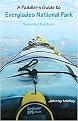 A Paddler's Guide to Everglades National Park (Paperback)