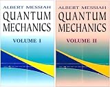 Quantum Mechanics. Two volumes