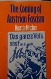 The coming of Austrian fascism