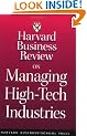Harvard Business Review on Managing High-Tech Industries ("Harvard Business Review" Paperback)