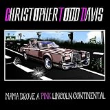 Mama Drove a Pink Lincoln Continental