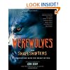 Werewolves and Shape Shifters: Encounters with the Beasts Within