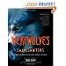 Werewolves and Shape Shifters: Encounters with the Beasts Within