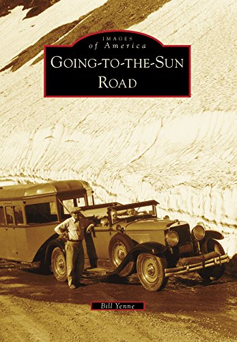 Going-to-the-Sun Road (Images of America)