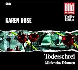 Todesschrei - M&ouml;rder ohne Erbarmen, 6 CDs - Karen Rose
