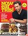 Now Eat This!: 150 of America's Favorite Comfort Foods, All Under 350 Calories