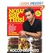 Now Eat This!: 150 of America's Favorite Comfort Foods, All Under 350 Calories