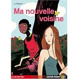 Ma nouvelle voisinepar Adrian Fogelin