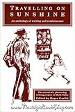 Travelling on sunshine : the record of a pioneering writing project at Blyth