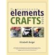 The Adobe Photoshop Elements Crafts Book by  Elizabeth Bulger