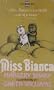 Miss Bianca