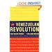 The Venezuelan Revolution: 100 Questions-100 Answers