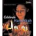 Holidays Around the World: Celebrate Hanukkah: With Light, Latkes, and Dreidels