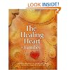 The Healing Heart for Families: Storytelling to Encourage Caring and Healthy Families