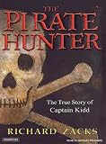 The Pirate Hunter: The True Story of Captain Kidd