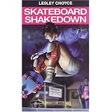 skateboard shakedown
