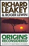 Origins reconsidered : in search of what makes us human