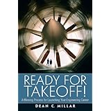Ready for Takeoff A Winning Process for Launching Your Engineering Career (Esource: The Prentice Hall Engineering Source)