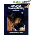 The Art of Teaching Writing by Lucy Calkins