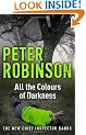 All the Colours of Darkness (Inspector Banks Mystery)