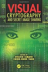 Visual Cryptography and Secret Image Sharing-Wow! eBook