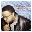 Fred Hammond Christmas: Just Remember