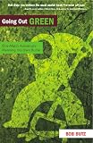 Going Out Green: One Man