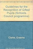 Guidelines for the recognition of gifted pupils