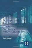 No Maps for These Territories: Cities, Spaces, and Archaeologies of the Future in William Gibson. (Spatial Practices)