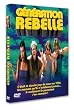 G�n�ration Rebelle