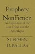 Prophecy NonFiction: An Exposition of the Lost Tribes and the Apocalypse
