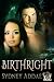 BirthRight (La Patron, the Alpha's Alpha)