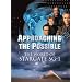 Approaching the Possible: The World of Stargate SG-1